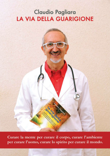 libro medicina olistica: la via della guarigione - dott. claudio pagliara